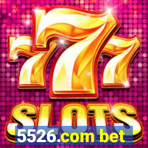 5526.com bet